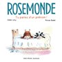 Rosemonde T1 Tu parles d'un prénom