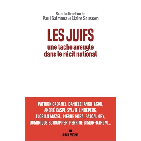 Les Juifs, une tache aveugle dans le récit national