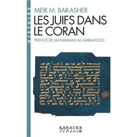 Les Juifs dans le Coran (Espaces Libres - Histoire)