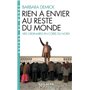 Rien à envier au reste du monde (Espaces Libres - Autour du Monde)