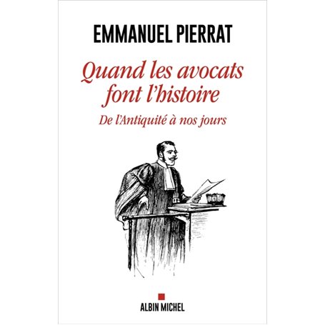 Quand les avocats font l'Histoire