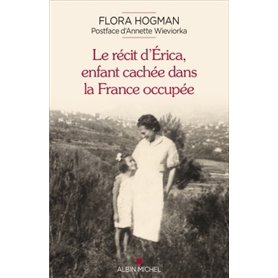 Le Récit d'Erica, enfant cachée dans la France occupée