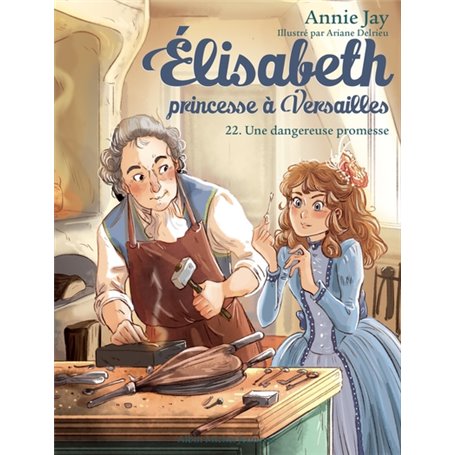 Elisabeth T22 Une dangereuse promesse