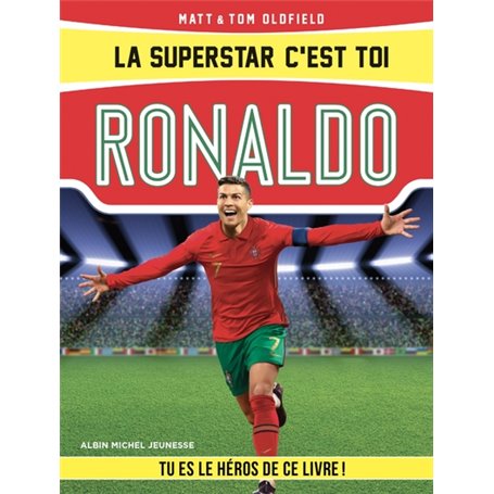 La Superstar c'est toi : Ronaldo