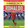 La Superstar c'est toi : Ronaldo