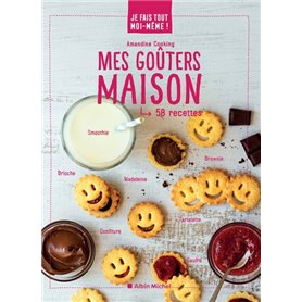 Je fais tout moi-même - Mes goûters maison