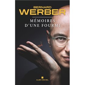 Mémoires d'une fourmi