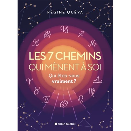 Les 7 chemins qui mènent à soi