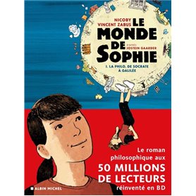 Le Monde de Sophie (BD) - La Philo de Socrate à Galilée - tome 1