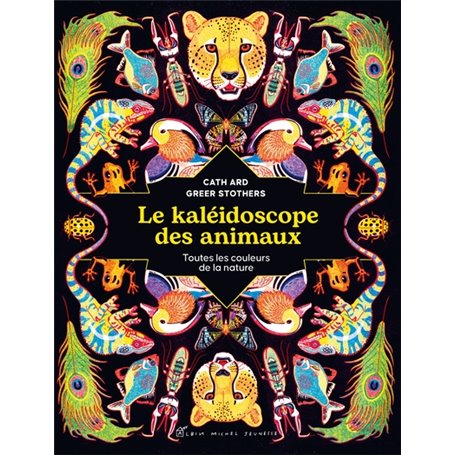 Le Kaléidoscope des animaux
