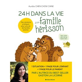 24 H dans la vie d'une famille hérisson