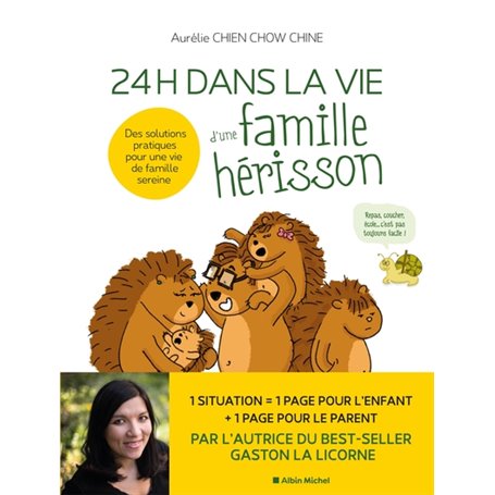 24 H dans la vie d'une famille hérisson