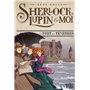 Sherlock, Lupin & moi T11 Le Port des ténèbres