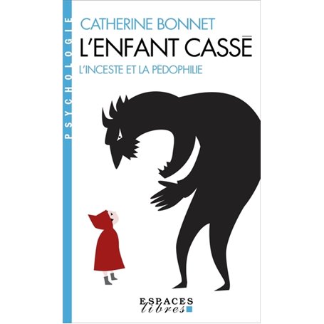 L'Enfant cassé (Espaces Libres - Psychologie)