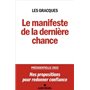 Le Manifeste de la dernière chance