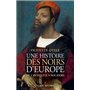 Une histoire des noirs d'Europe