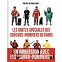 Les Unités spéciales des sapeurs-pompiers de Paris