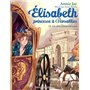 Elisabeth, princesse à Versailles T23 - Un don extraordinaire