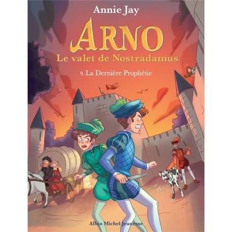 Arno T9 La Dernière Prophétie