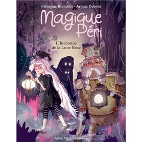 Magique Péri - tome 5 L'inconnue de la lune rose