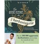 Le Guide ultime de l'herboristerie