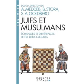 Juifs et musulmans (Espaces Libres - Histoire)