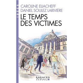 Le Temps des victimes (Espaces Libres - Idées)