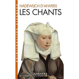 Les Chants (Espaces Libres - Spiritualités Vivantes)