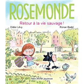 Rosemonde T5 Retour à la vie sauvage