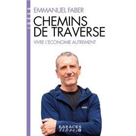 Chemins de traverse (Espaces Libres - Idées)