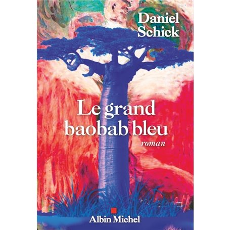 Le Grand Baobab bleu