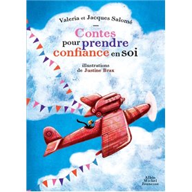 Contes pour prendre confiance en soi