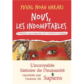 Nous les indomptables - tome 1