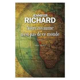 Notre royaume n'est pas de ce monde