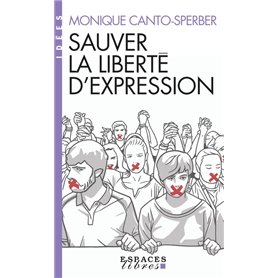 Sauver la liberté d'expression (Espaces Libres - Idées)