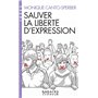 Sauver la liberté d'expression (Espaces Libres - Idées)