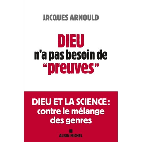 Dieu n'a pas besoin de "preuves"