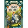 Le Jardin enchanté - tome 2