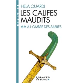 A l'ombre des sabres (Espaces Libres - Histoire)