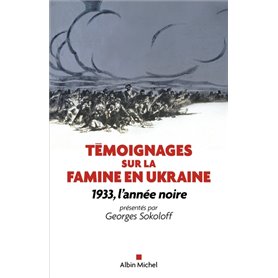 Témoignages sur la famine en Ukraine (édition 2022)