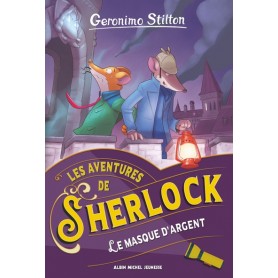 Les Aventures de Sherlock T3 Le Masque d'argent