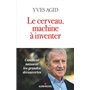 Le Cerveau, machine à inventer