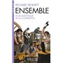 Ensemble (Espaces Libres - Idées)