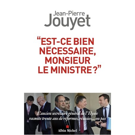 Est-ce bien nécessaire Monsieur le Ministre ?