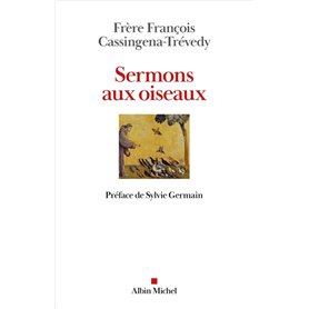 Sermons aux oiseaux