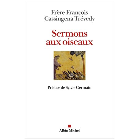 Sermons aux oiseaux