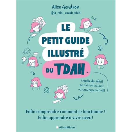 Le Petit Guide illustré du TDAH