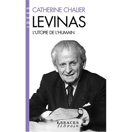 Levinas (Espaces Libres - Idées)