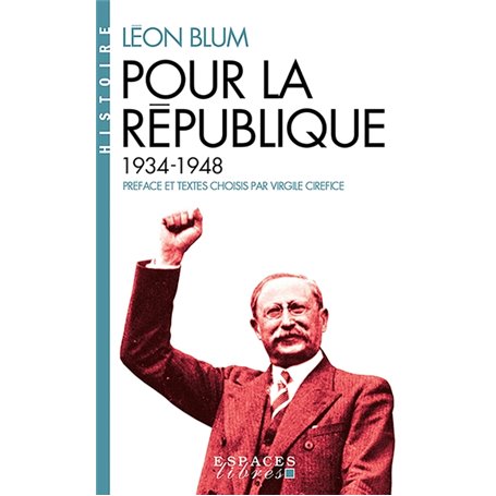 Pour la République (Espaces Libres - Histoire)