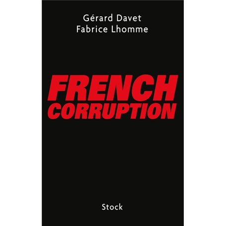 FRENCH CORRUPTION